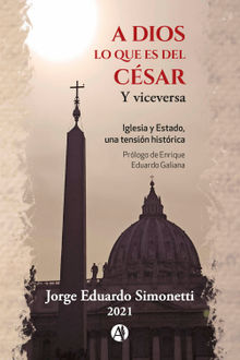 A Dios lo que es del Csar.  Jorge Eduardo Simonetti