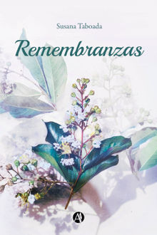 Remembranzas.  Susana Taboada