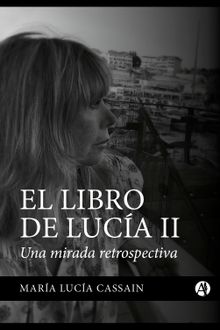 El libro de Luca II.  Mara Luca Cassain