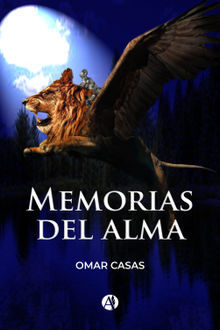 Memorias del alma.  Omar Casas