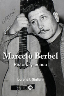 Marcelo Berbel.  Lorena Giuliani