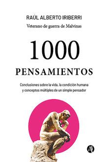 1000 Pensamientos.  Ral Alberto Iriberri