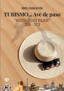 TURISMO... Ave de paso.  Marta Liliana Arrieta