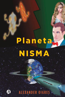 Planeta Nisma.  Alexander Oigres