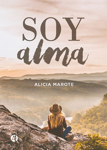 Soy Alma.  Alicia Marote