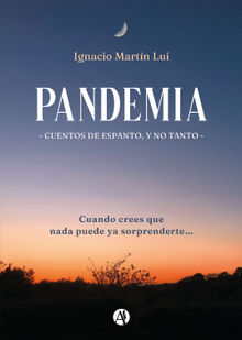 Pandemia.  Ignacio Martn Lui