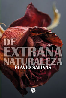 De extraa naturaleza.  Flavio Salinas