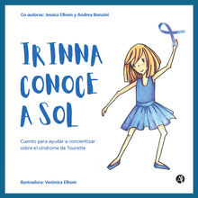 Irinna conoce a Sol.  Jessica Elhom