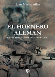 El Hornero Alemn.  Juan Martn Alice