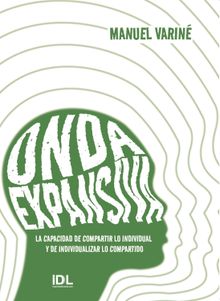 Onda expansiva.  Manuel Varin