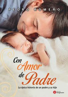 Con amor de padre.  Pedro Luis Romero