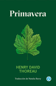 Primavera.  Henry David Thoreau