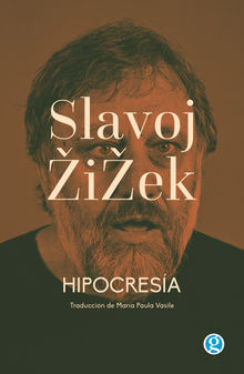 Hipocresa.  Slavoj iek