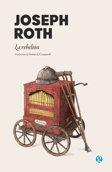 La rebelin.  Joseph Roth