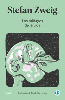 Los milagros de la vida.  Nicole Narbebury