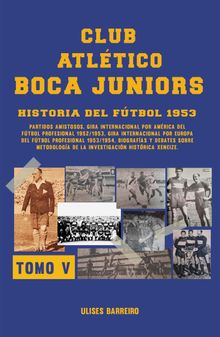 Club atltico Boca Juniors 1953 V.  Ulises Barreiro