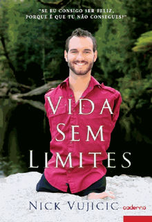 Vida Sem Limites.  Nick Vujicic