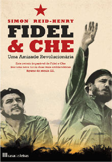 Fidel  &  Che.  Simon Reid Henry-cl