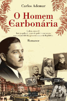 O Homem da Carbonria.  Carlos Ademar Fonseca