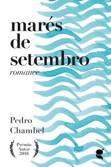 Mars de setembro.  Pedro Chambel