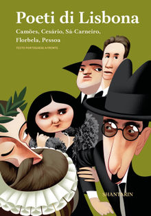 Poeti di Lisbona Cames, Cesrio, S-Carneiro, Florbela, Pessoa.  Andrea Ragusa