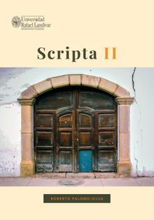 Scripta II.  Palomo-Silva Roberto