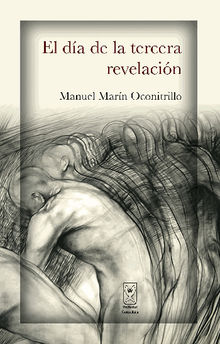 El da de la tercera revelacin.  Manuel Marn Oconitrillo