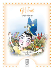 Globitos.  Luis Bolaos