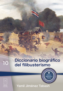 Diccionario biogrfico del filibusterismo.  Yamil Jimnez Tabash