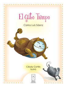 El Gato Tiempo.  Carlos Luis Senz