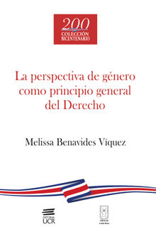 La perspectiva de gnero como principio general del Derecho.  Melissa Vquez Benavides