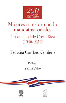 Mujeres transformando mandatos sociales.  Yadira Calvo Fajardo