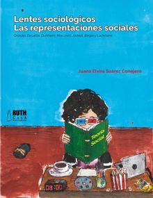 Lentes sociolgicos.  Juana Elvira Surez Conejero