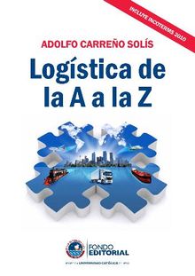 Logstica de la A a la Z.  Adolfo Carreo