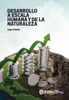 Desarrollo a escala humana y de la naturaleza.  Jrgen Schuldt