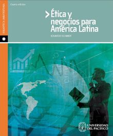 tica y negocios para Amrica Latina.  Eduardo Schmidt