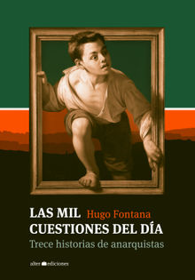 Las mil cuestiones del da.  Hugo Fontana