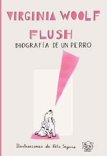 Flush.  Virginia Woolf