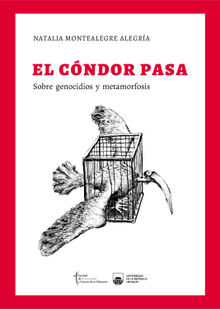 El cndor pasa.  Natalia Montealegre