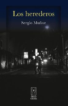 Los herederos.  Sergio Muoz