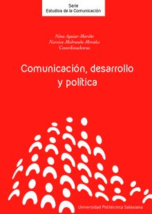 Comunicacin, desarrollo y poltica.  Narcisa Medranda Morales