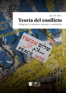 Teora del conflicto.  Jorje H. Zalles