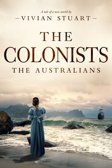 The Colonists.  Vivian Stuart