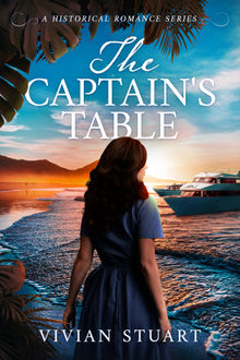 The Captain's Table.  Vivian Stuart