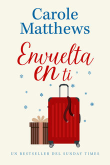 Envuelta en ti.  Carole Matthews