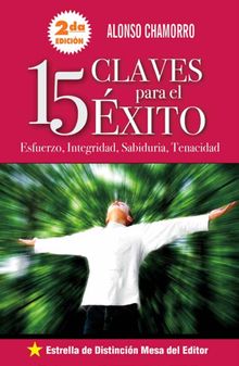 15 claves para el xito.  Alonso Chamorro