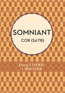 Somniant (SATB).  Josep Viader