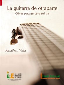 La guitarra de otraparte.  Jonathan Villa