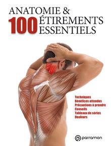 Anatomie & 100 tirements essentiels.  Guillermo Seijas Albir