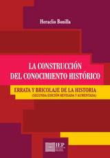 LA CONSTRUCCIN DEL CONOCIMIENTO HISTRICO